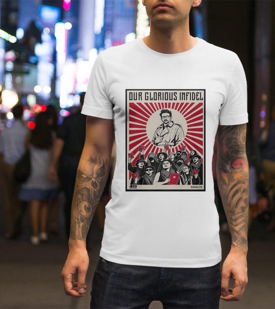 Onolith Collective Our Glorious Infidel 411 Monolith Red Star Revolution T-Shirt