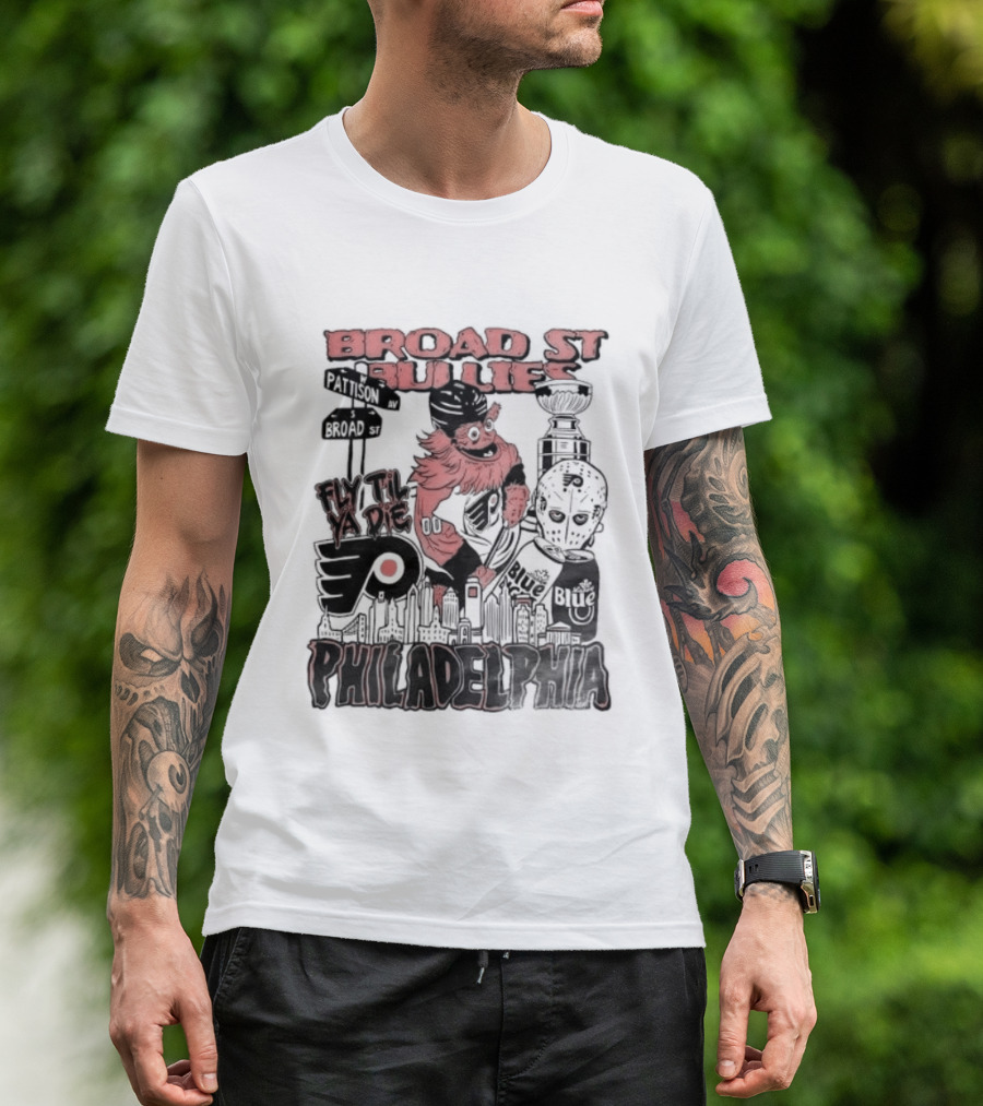 Broad St Bullies Fly Til Ya Die Philadelphia Flyers Gritty T-Shirt