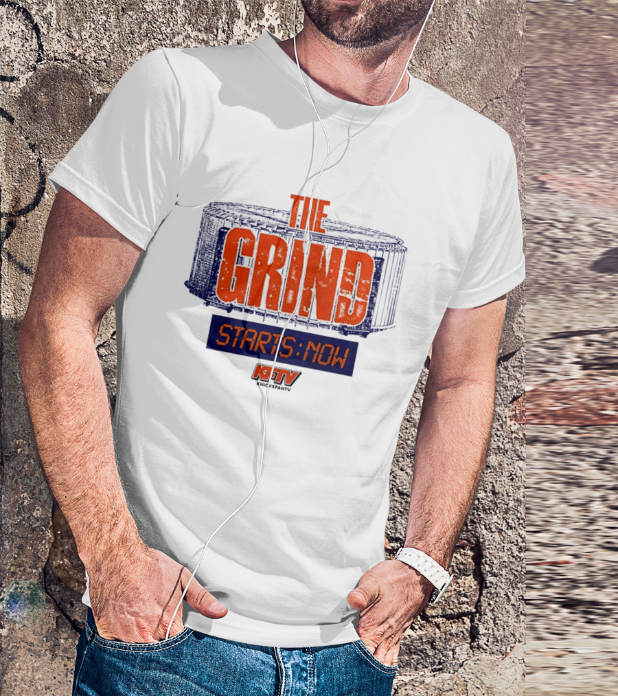 The Grind Starts Now KFTV Knicks Fan TV T-Shirt