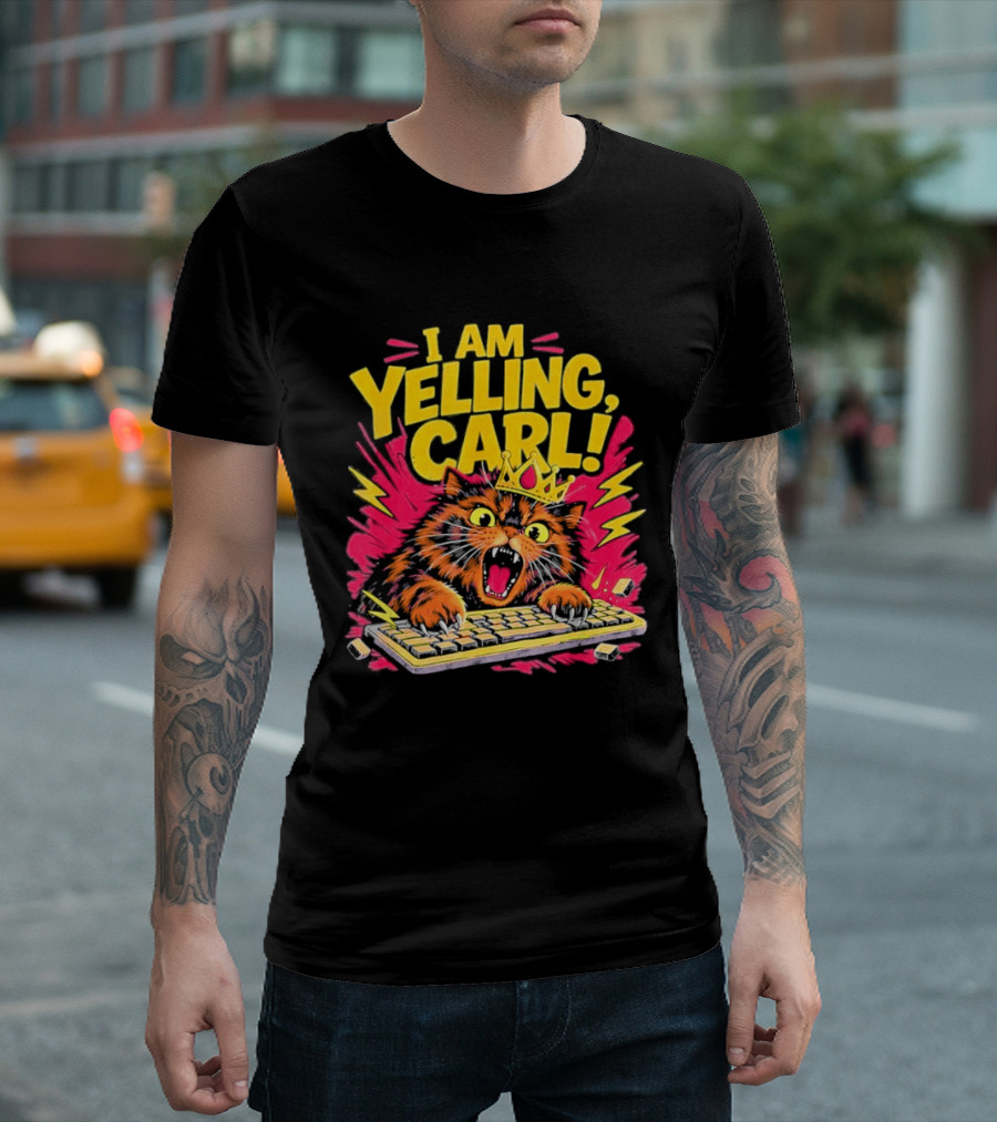 I Am Yelling Carl Cat Keyboard Meme With Donut Crown T-Shirt