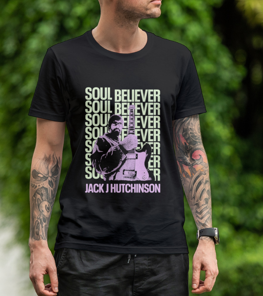 Jack J Hutchinson Soul Believer Guitar Artistry T-Shirt