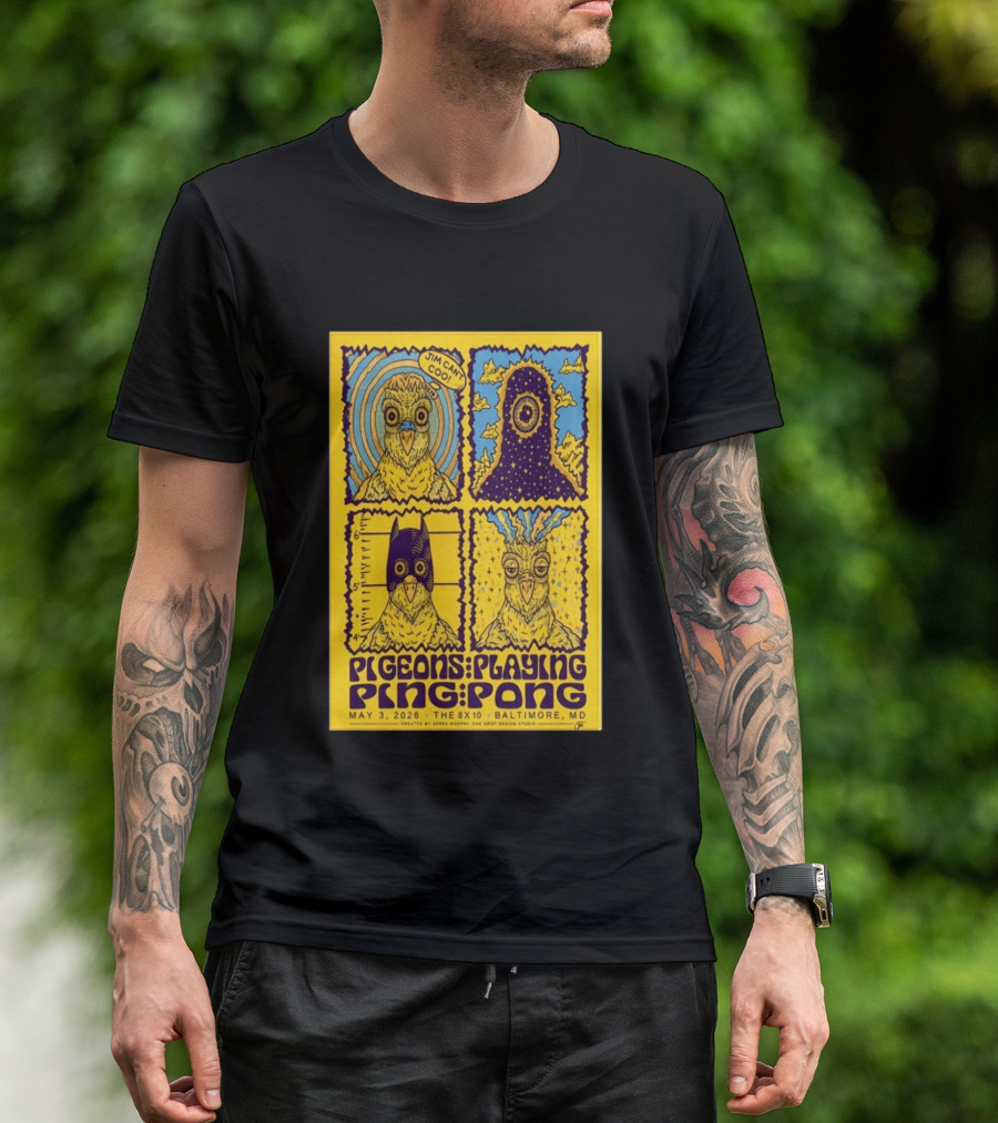 Pigeons Playing Ping Pong May 3 2026 Baltimore MD Jim Can Coo Created By Derek Murphy One Drop Design Studio T-Shirt