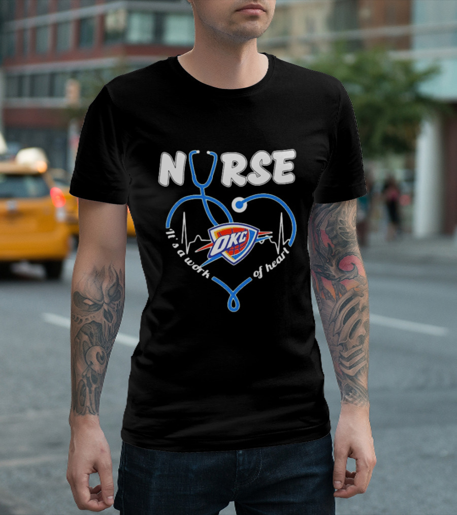 Oklahoma City Thunder Nurse Heartbeat It's A Work Of Heart T-Shirt
