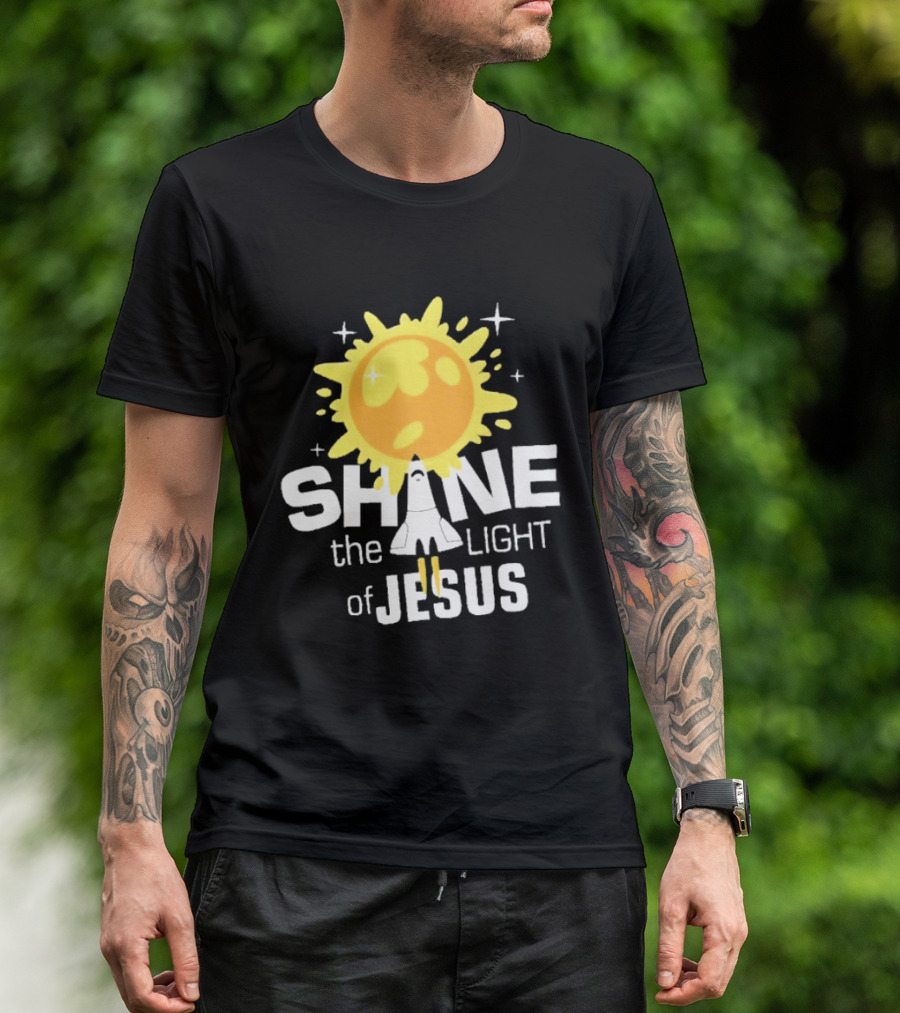 Shine The Light Of Jesus With Rocket And Sunburst T-Shirt