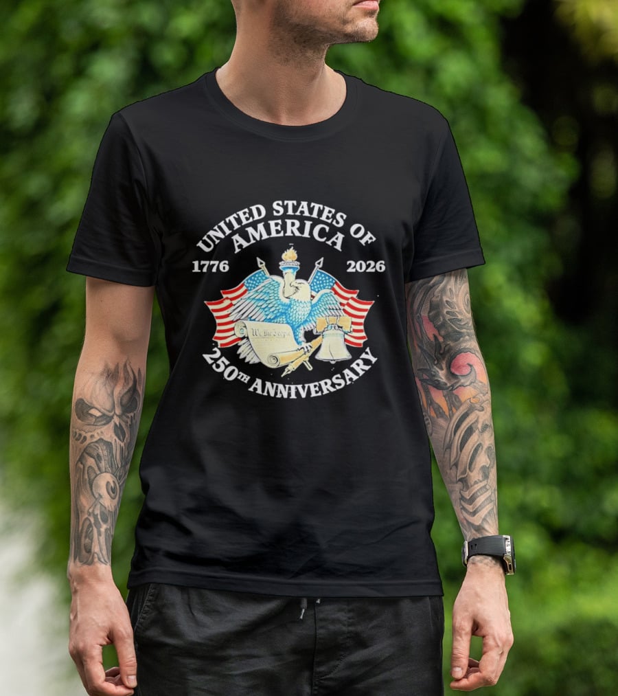 United States Of America 1776 2026 250th Anniversary Independence Day Celebration T-Shirt