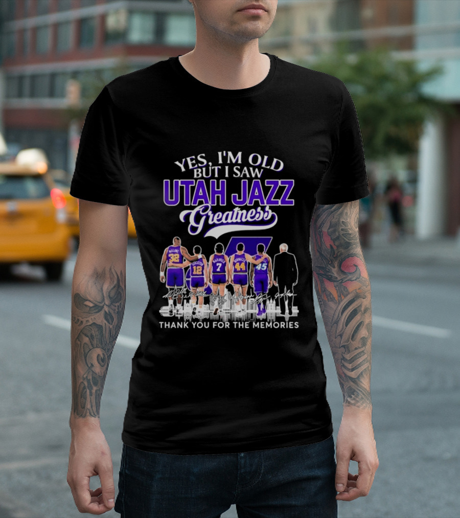 Yes I'm Old But I Saw Utah Jazz Greatness Thank You For The Memories T-Shirt