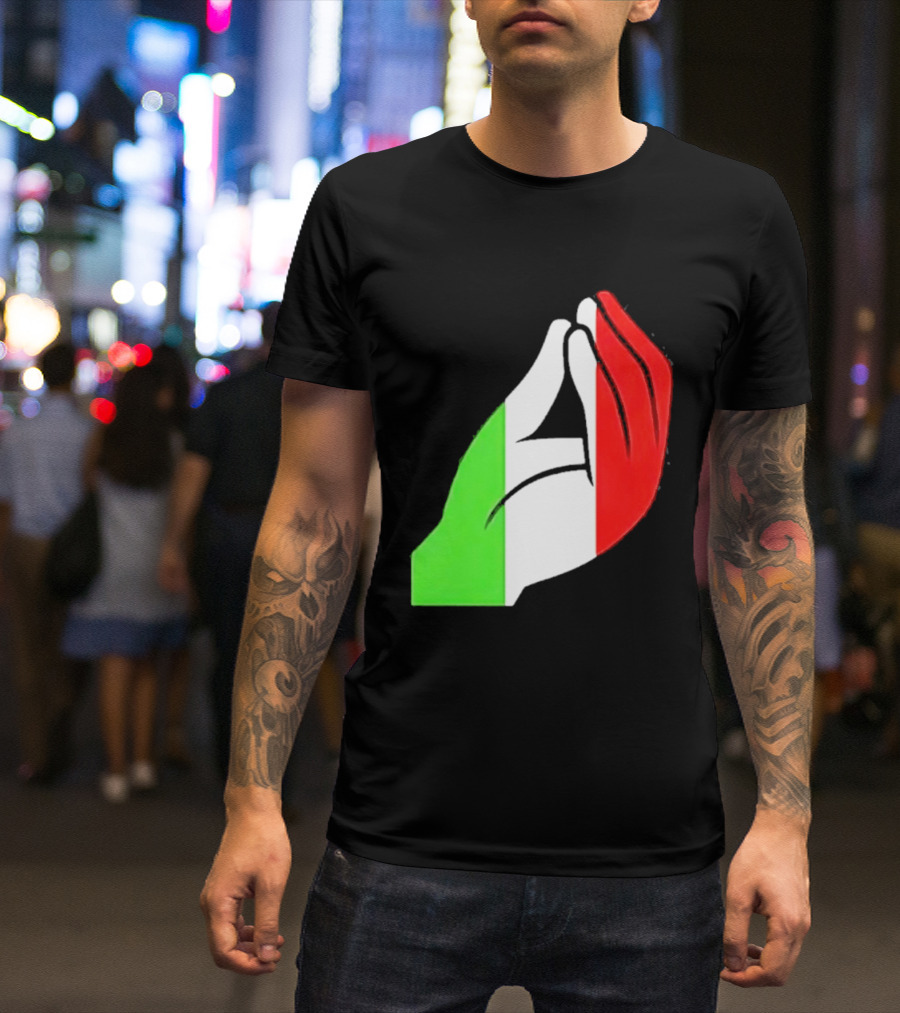 Italian Hand Gesture Ma Che Vuoi Green White Red T-Shirt