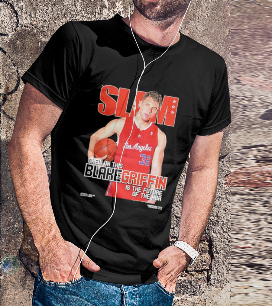 SLAM Los Angeles Clippers Blake Griffin Chew On This Is The Future Of The NBA T-Shirt
