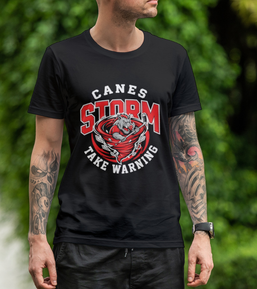 Canes Storm Take Warning Carolina Hurricanes T-Shirt