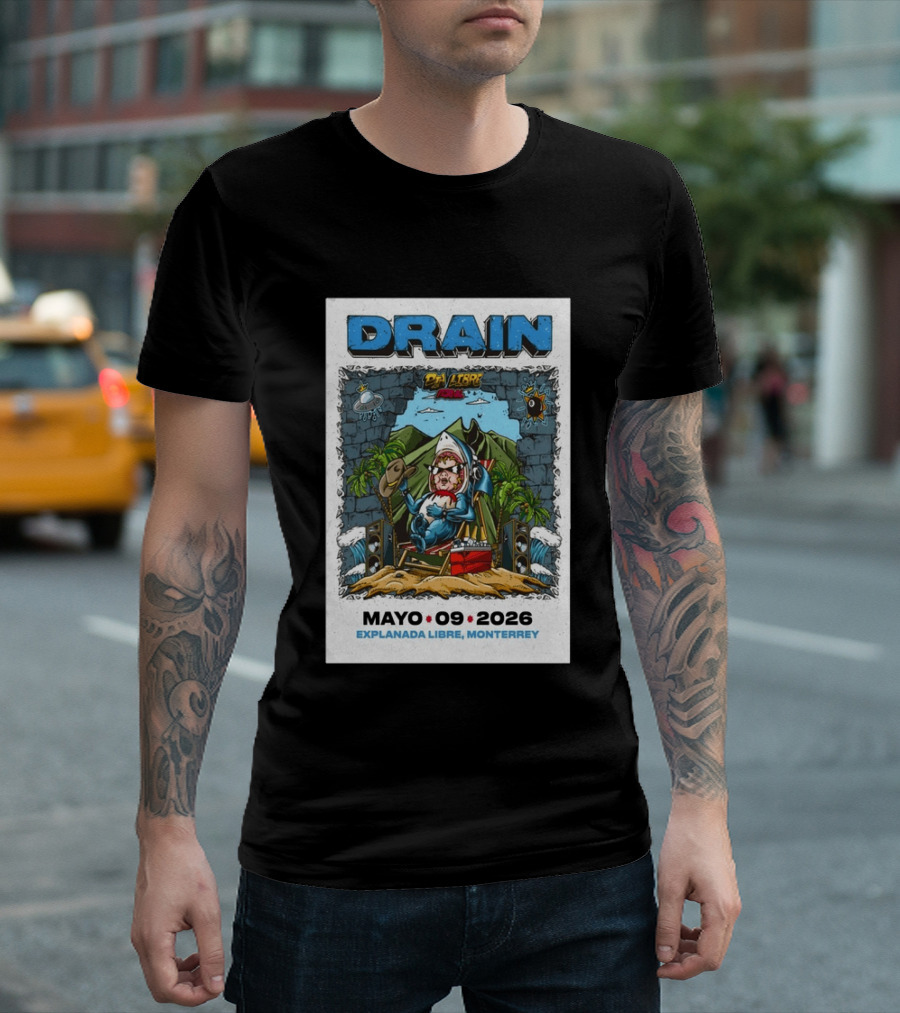 Drain May 9 2026 Explanada Libre Monterrey Dia Libre Festival T-Shirt