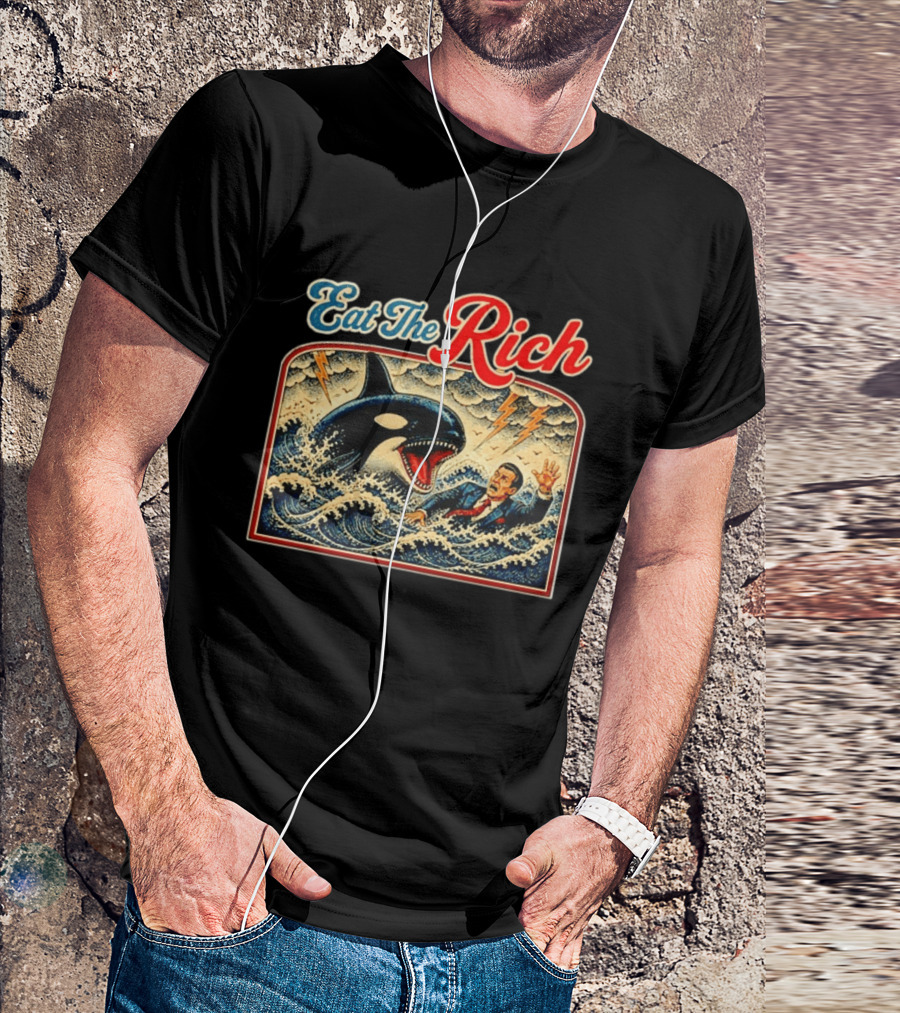 Eat The Rich Orca Billionaire T-Shirt