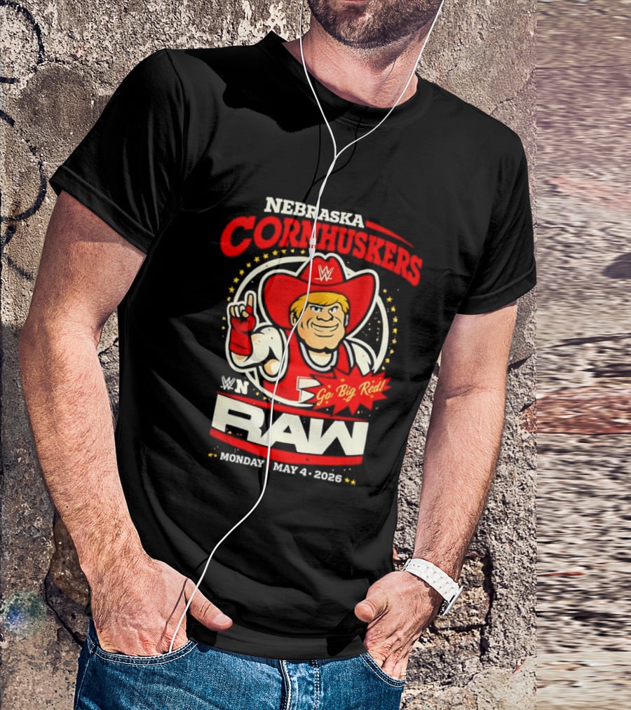 Nebraska Cornhuskers Herbie Husker WWE RAW Go Big Red May 4 2018 T-Shirt