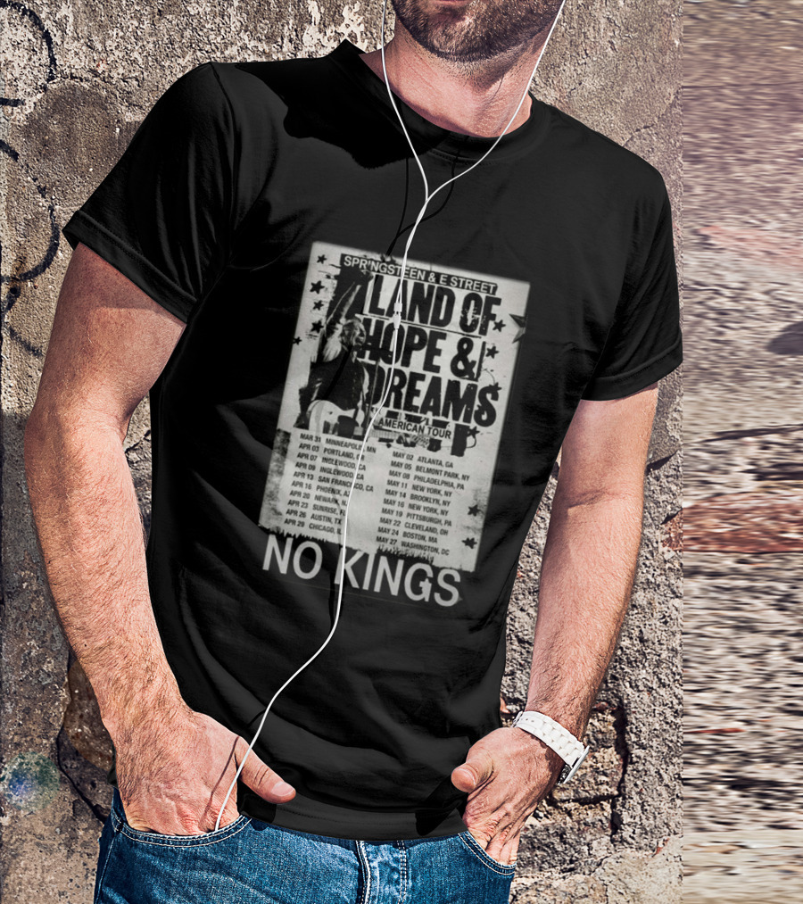 Springsteen E Street Band Land Of Hope & Dreams American Tour No Kings T-Shirt
