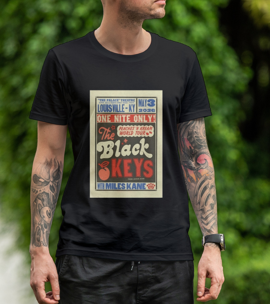 Peaches 'N Kream World Tour The Black Keys Louisville May 3 2026 Featuring Miles Kane T-Shirt