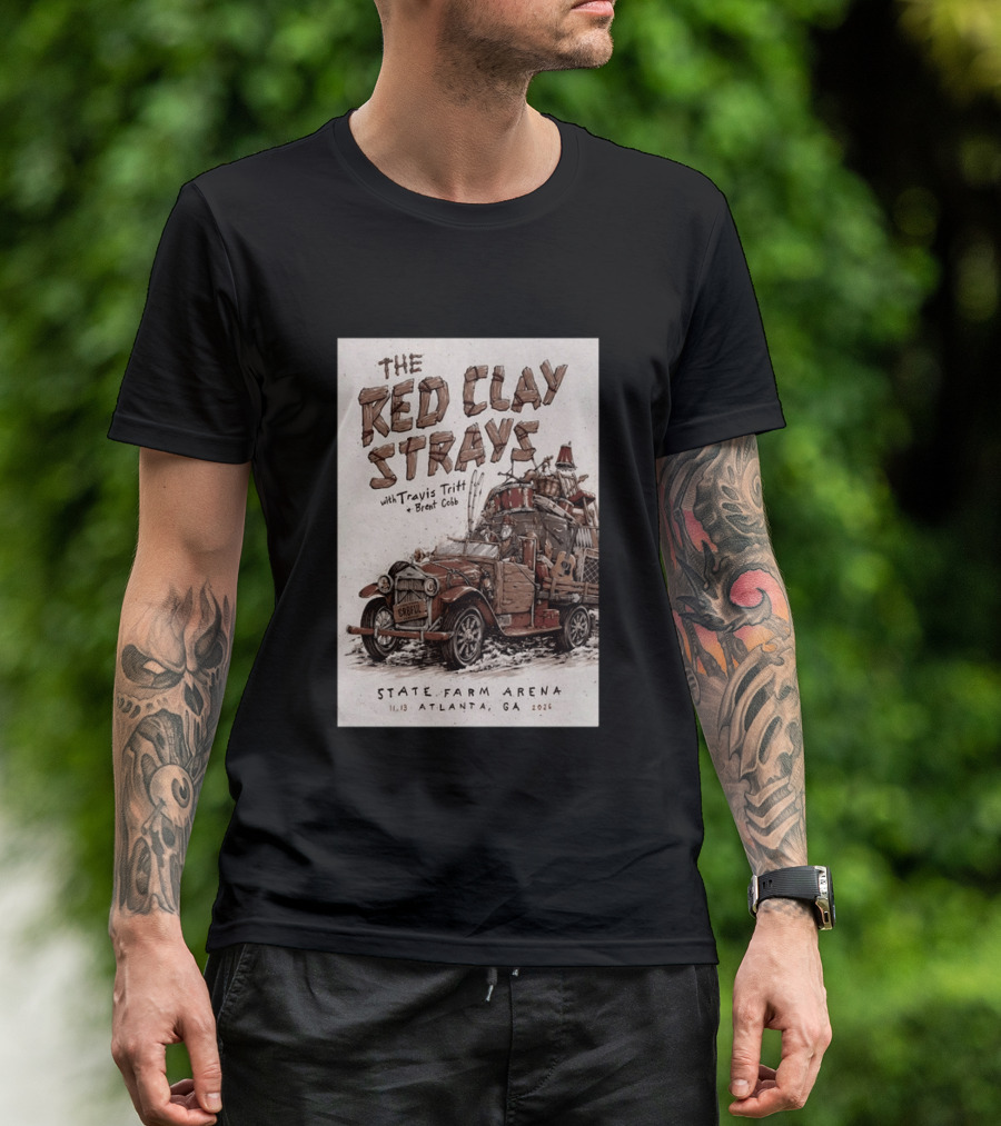 The Red Clay Strays With Travis Tritt And Brent Cobb Live Concert State Farm Arena Atlanta GA Nov 13 2026 T-Shirt