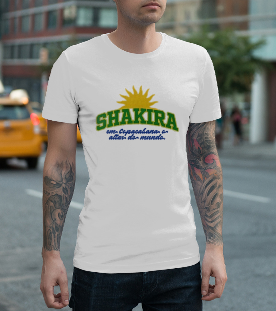 Shakira Em Copacabana E Além Do Mundo T-Shirt