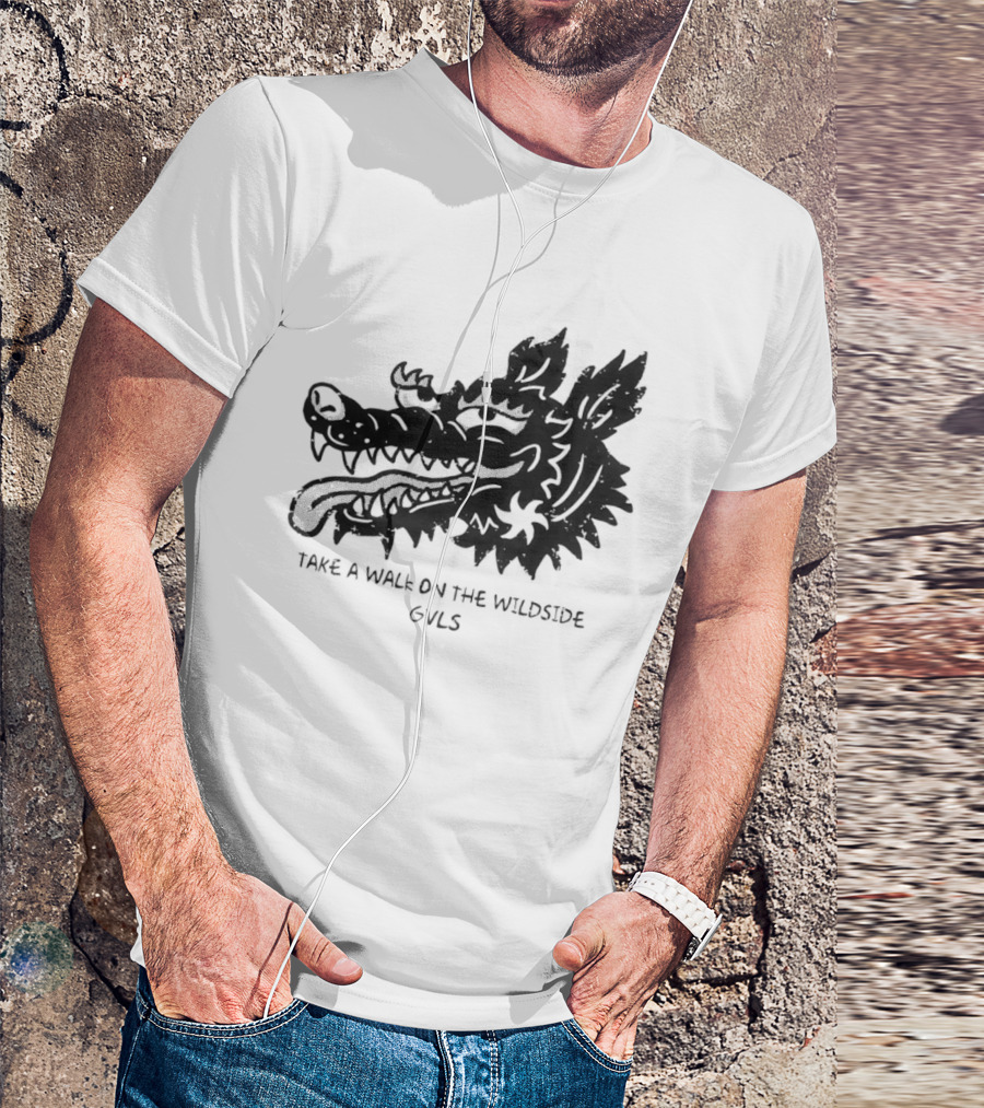 Take A Walk On The Wildside GVLS Dragon Head T-Shirt
