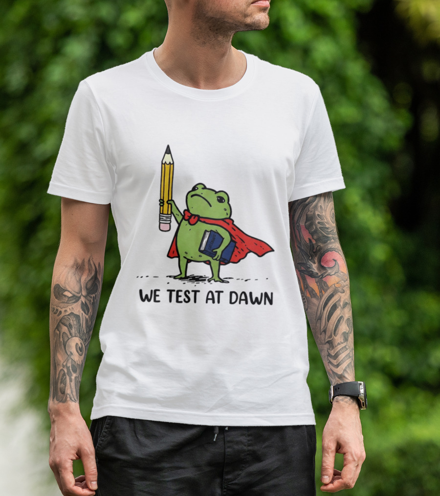 Teacher Frog We Test At Dawn Superhero Pencil And Calculator T-Shirt