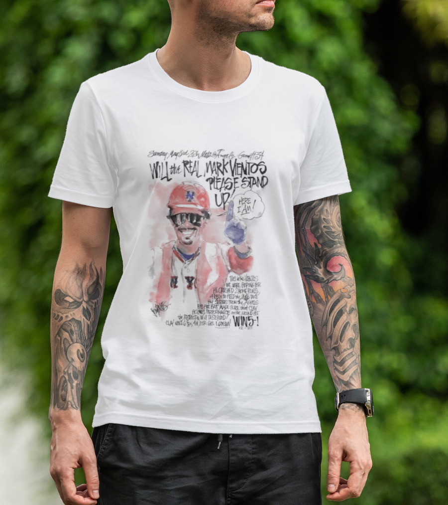 Will The Real Mark Vientos Please Stand Up Mets Baseball Humor T-Shirt
