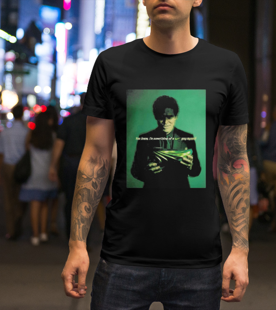Ducks Of A Feather X Nike GT Future Green Goblin You Know I'm Something Of A Nike Guy Myself T-Shirt