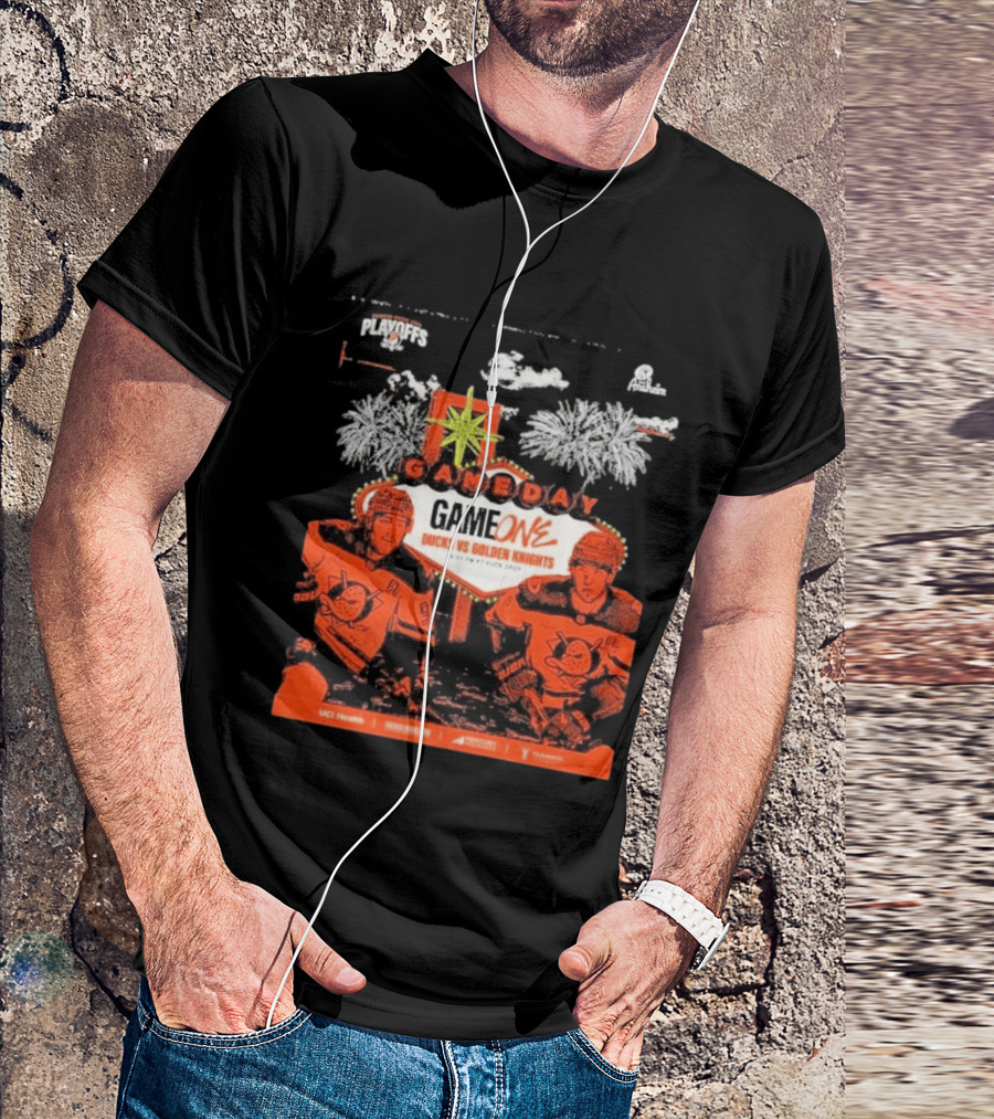 NHL Playoffs Gameday Game One Ducks Vs Vegas Golden Knights 10:30 PM Puck Drop T-Shirt