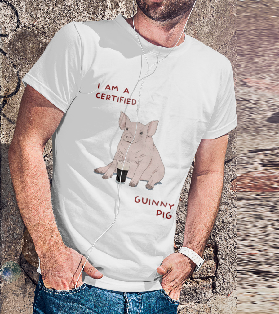 I Am Certified Guinny Pig With Beer Glass T-Shirt