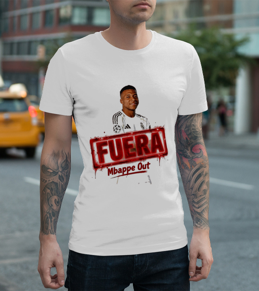 Fuera Mbappe Out Football Jersey Real Madrid T-Shirt