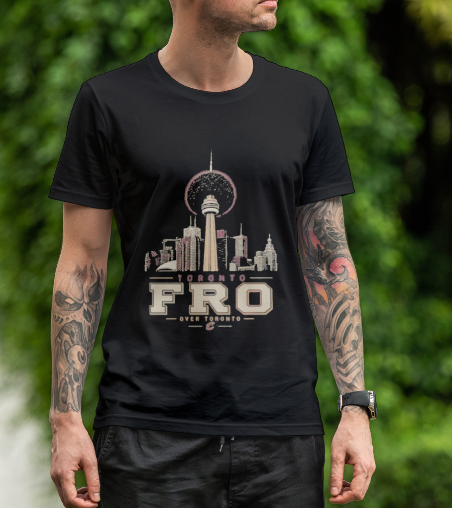 Toronto Fro Over Toronto Skyline Basketball Cleveland Cavaliers T-Shirt