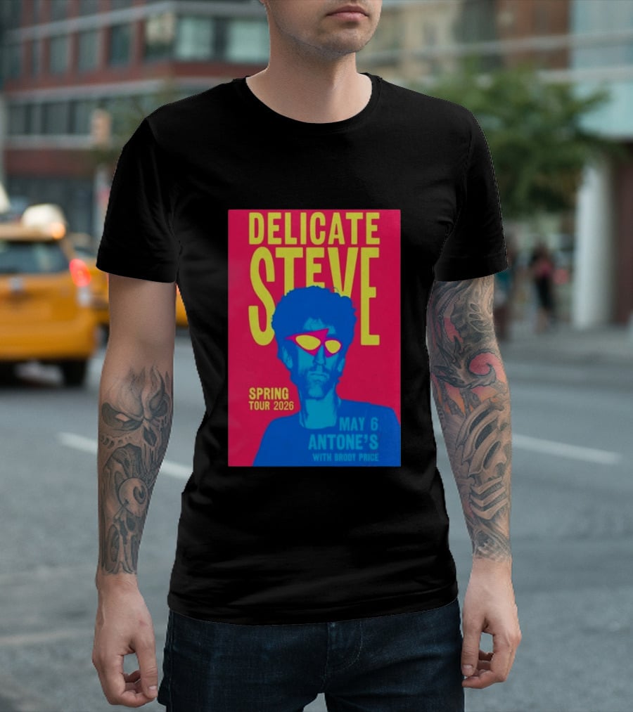 Delicate Steve Spring Tour 2026 May 6 Antone's With Brody Price T-Shirt