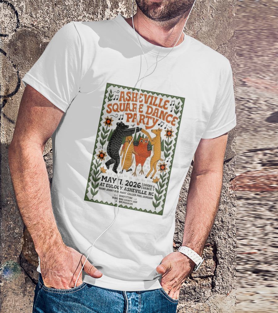 Asheville Square Dance Party May 7 2026 Eulogy NC Buncombe County Jam Benefit T-Shirt
