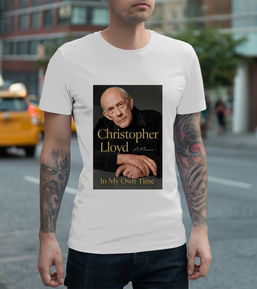 Christopher Lloyd A Memoir In My Own Time Available 10.27.26 T-Shirt