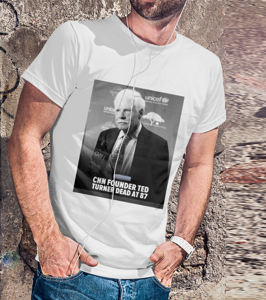 CNN Founder Ted Turner Dead At 87 UNICEF Interview T-Shirt