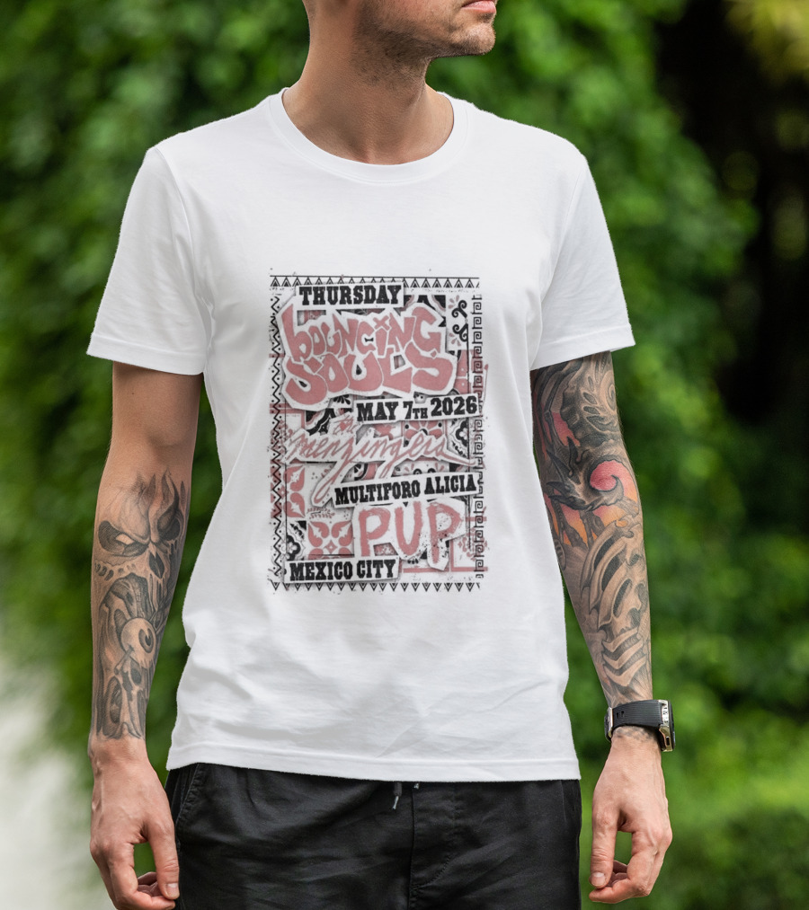 Thursday Mexico City The Bouncing Souls May 7 2026 Pup Event T-Shirt