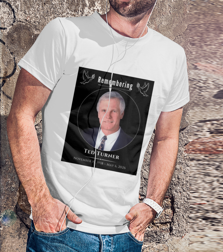 Ted Turner Memorial November 19 1938 May 6 2026 T-Shirt
