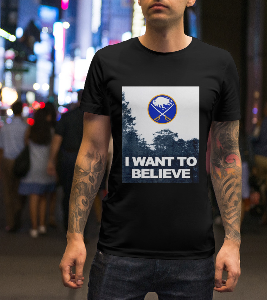 Buffalo Sabres I Want To Believe UFO Hockey T-Shirt