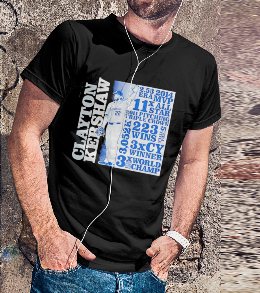 Clayton Kershaw Los Angeles Dodgers 3x World Champ 11x All Star 3x CY Winner 223 Wins T-Shirt