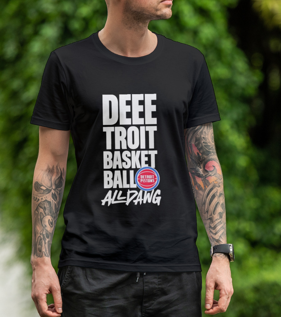Detroit Pistons Deeetroit Basketball All Dawg T-Shirt