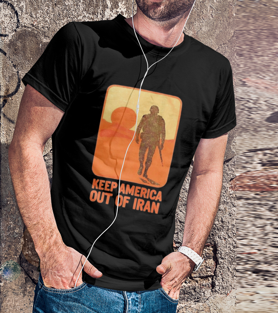 Keep America Out Of Iran Soldier Silhouette Desert Sunset Scene T-Shirt