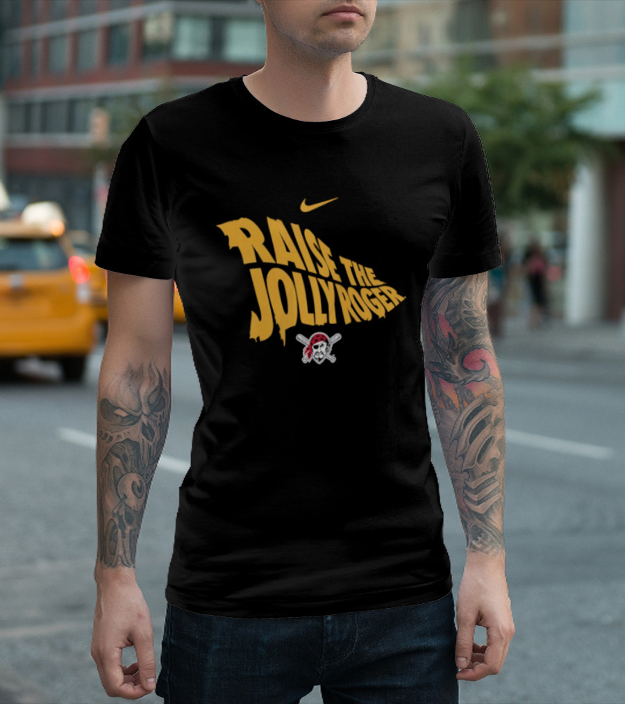 Pittsburgh Pirates Nike Raise The Jolly Roger Skull Crossbones T-Shirt