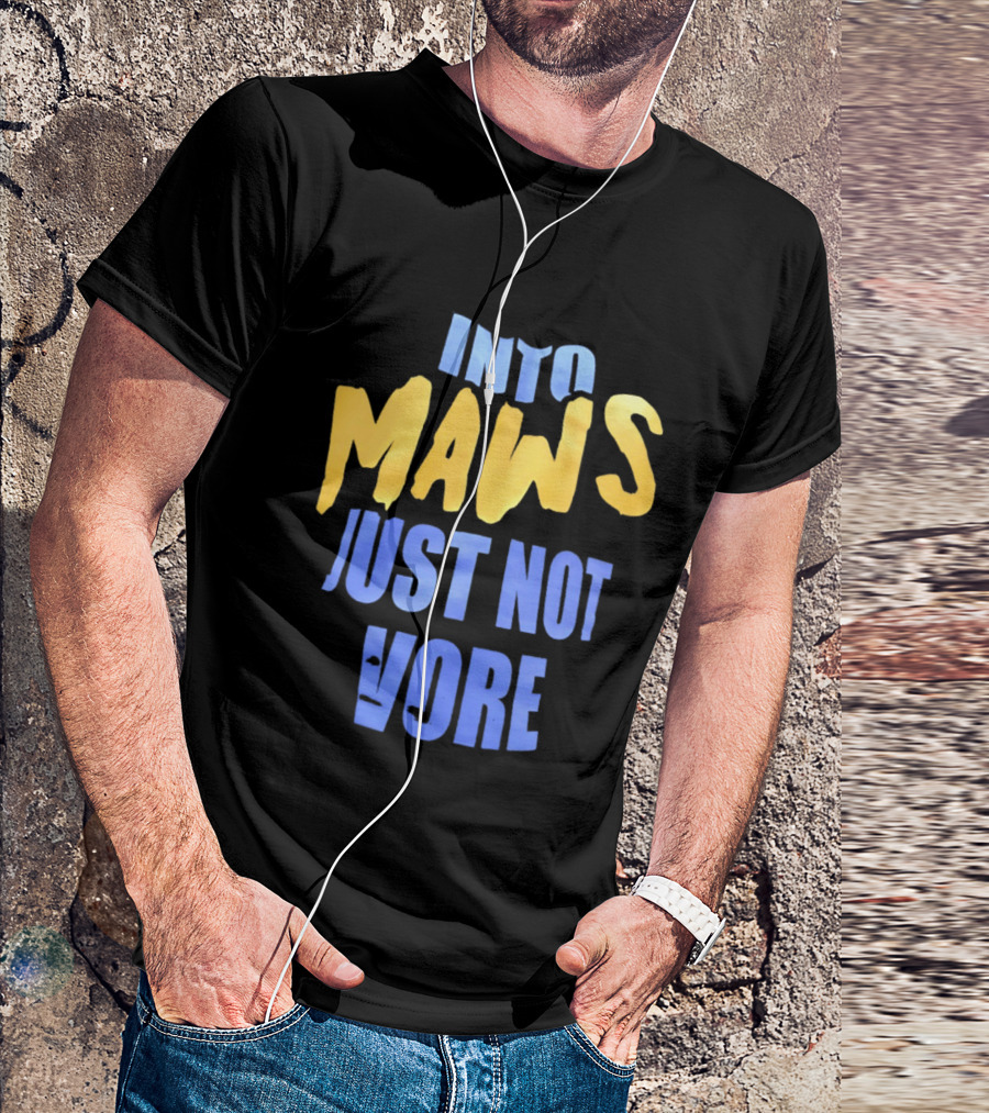 Into Maws Just Not Vore Blue Yellow T-Shirt