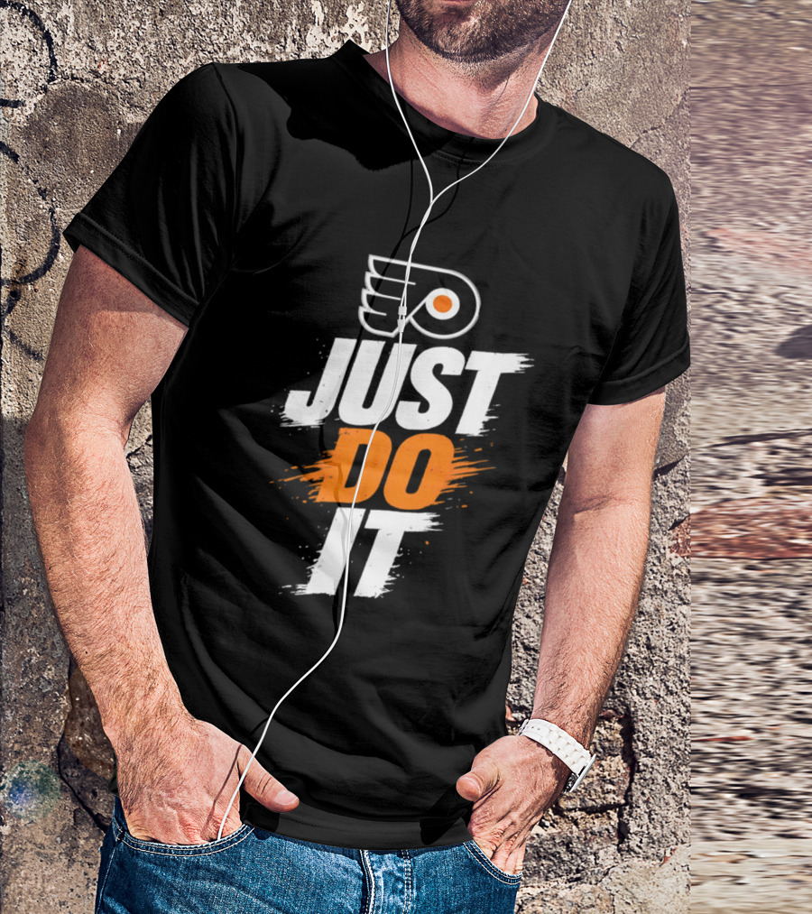 Philadelphia Flyers Just Do It NHL Team Spirit T-Shirt