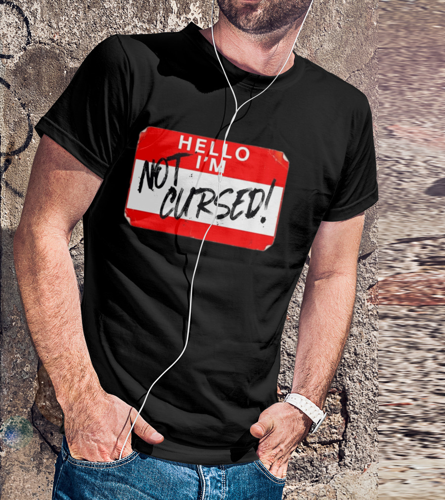 Hello I'm Not Cursed Name Tag Red Plaque T-Shirt