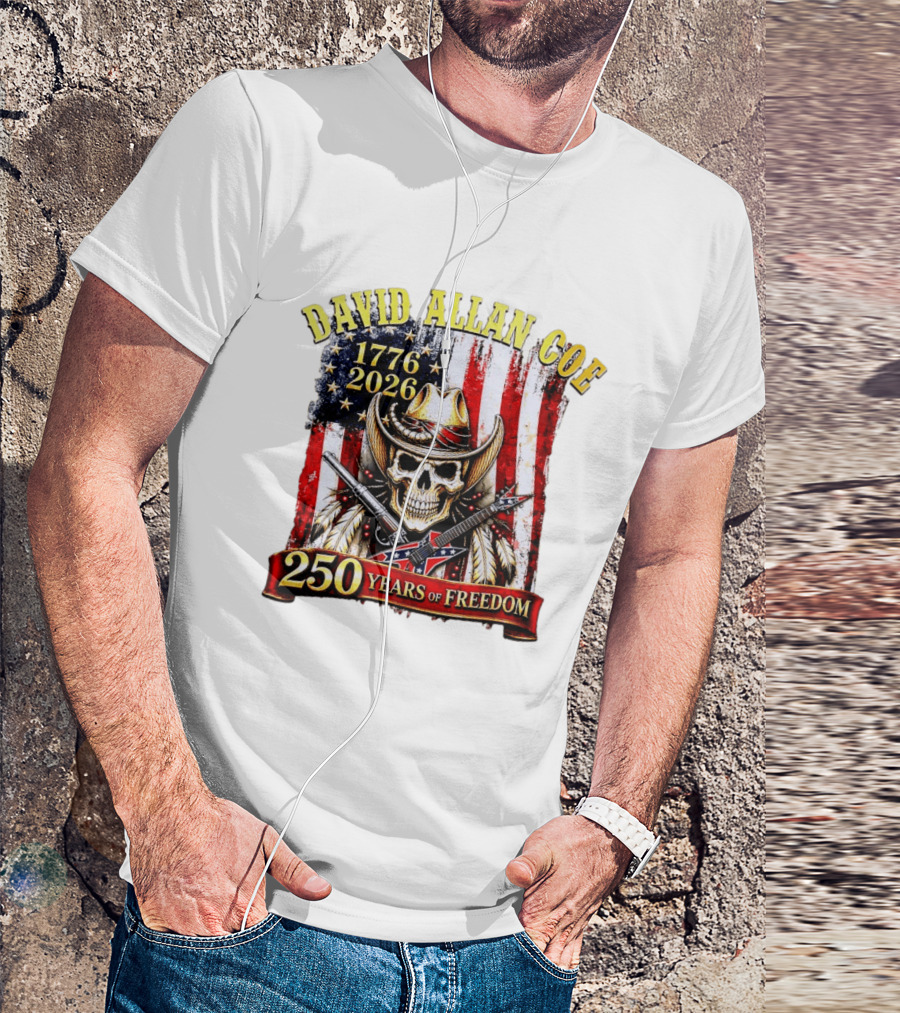 David Allan Coe 1776 2026 Skull Cowboy Hat American Flag 250 Years Of Freedom T-Shirt