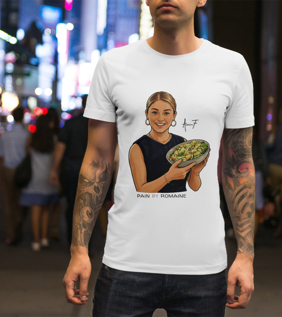 Pain By Romaine 17 Salad Bowl T-Shirt