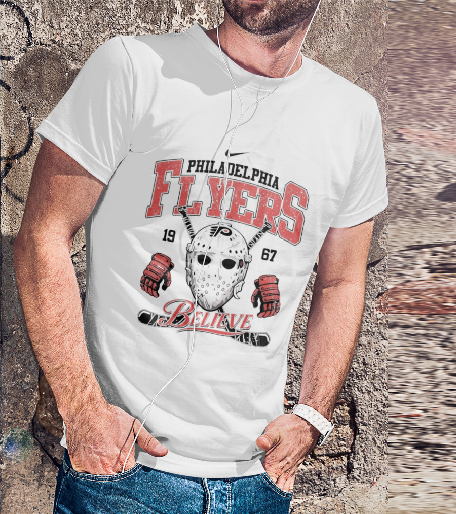 Philadelphia Flyers 1967 Believe Hockey Mask And Gloves T-Shirt
