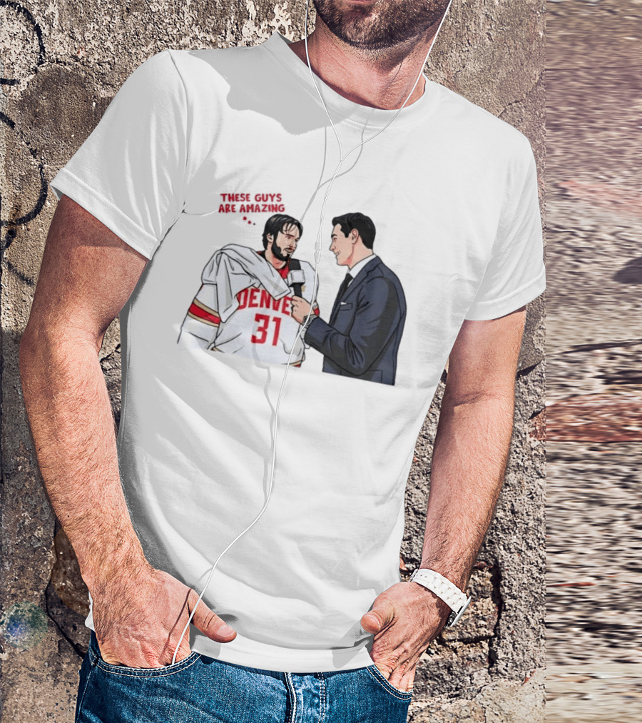 Johnny Hicks Interview Denver 31 Hockey Amazing T-Shirt