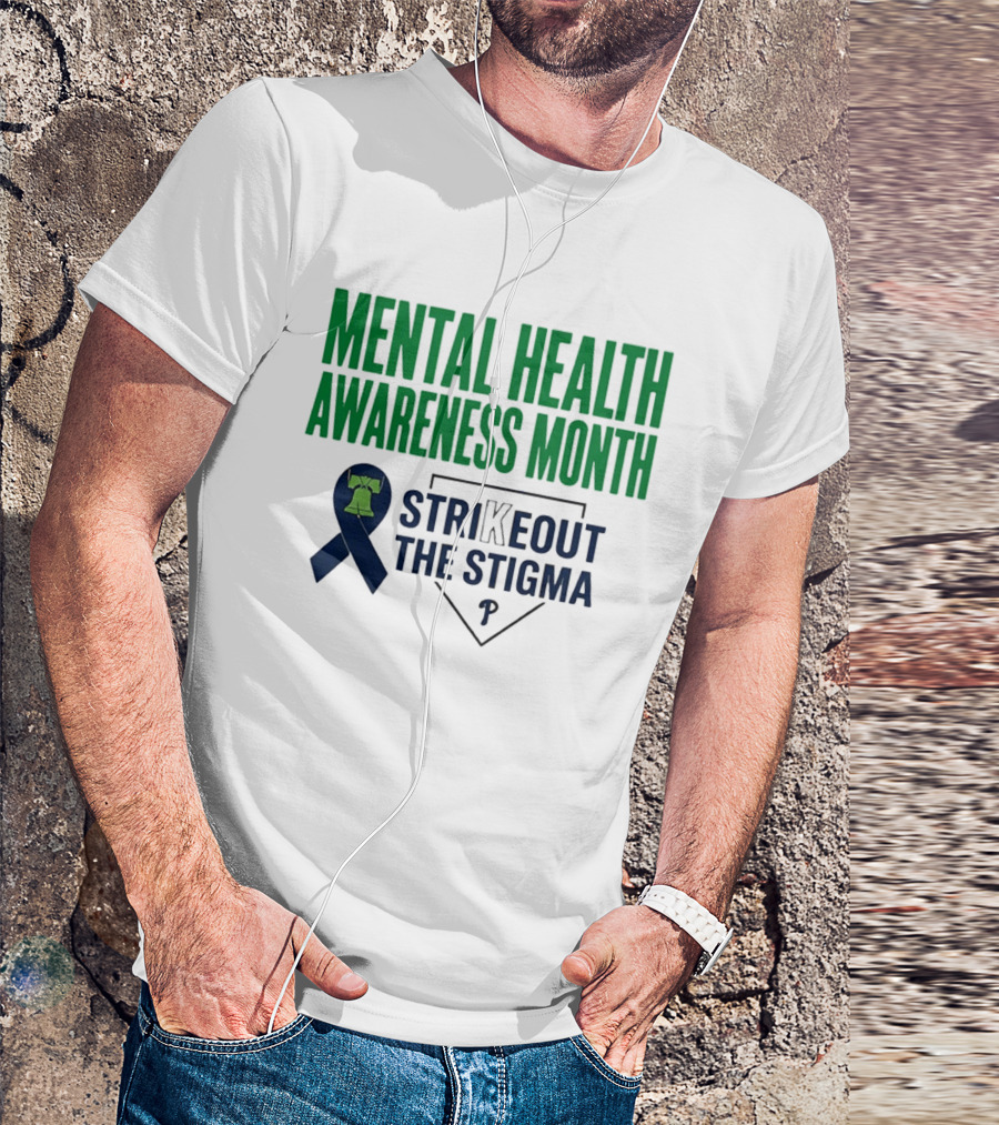 Philadelphia Phillies Mental Health Awareness Month Strikeout The Stigma T-Shirt