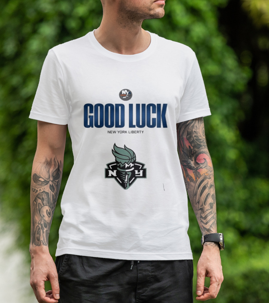 Good Luck New York Liberty NY Collaboration T-Shirt