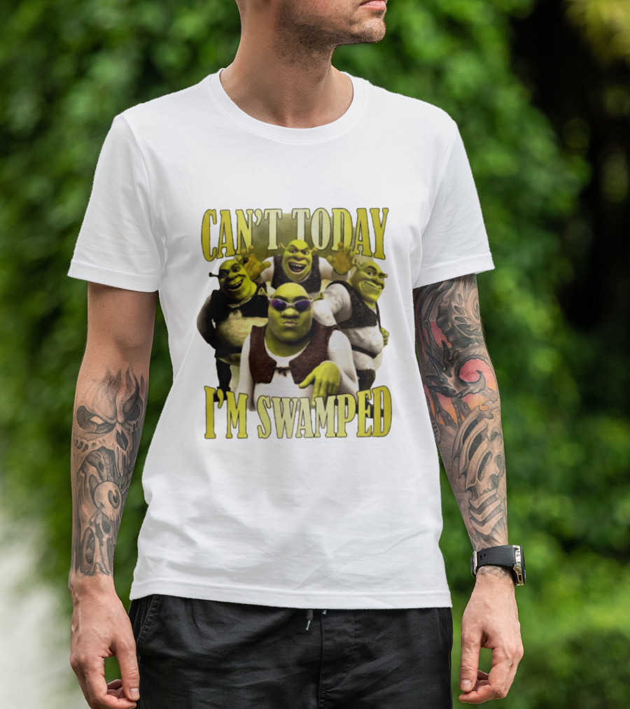 Can't Today I'm Swamped Shrek Characters Meme T-Shirt