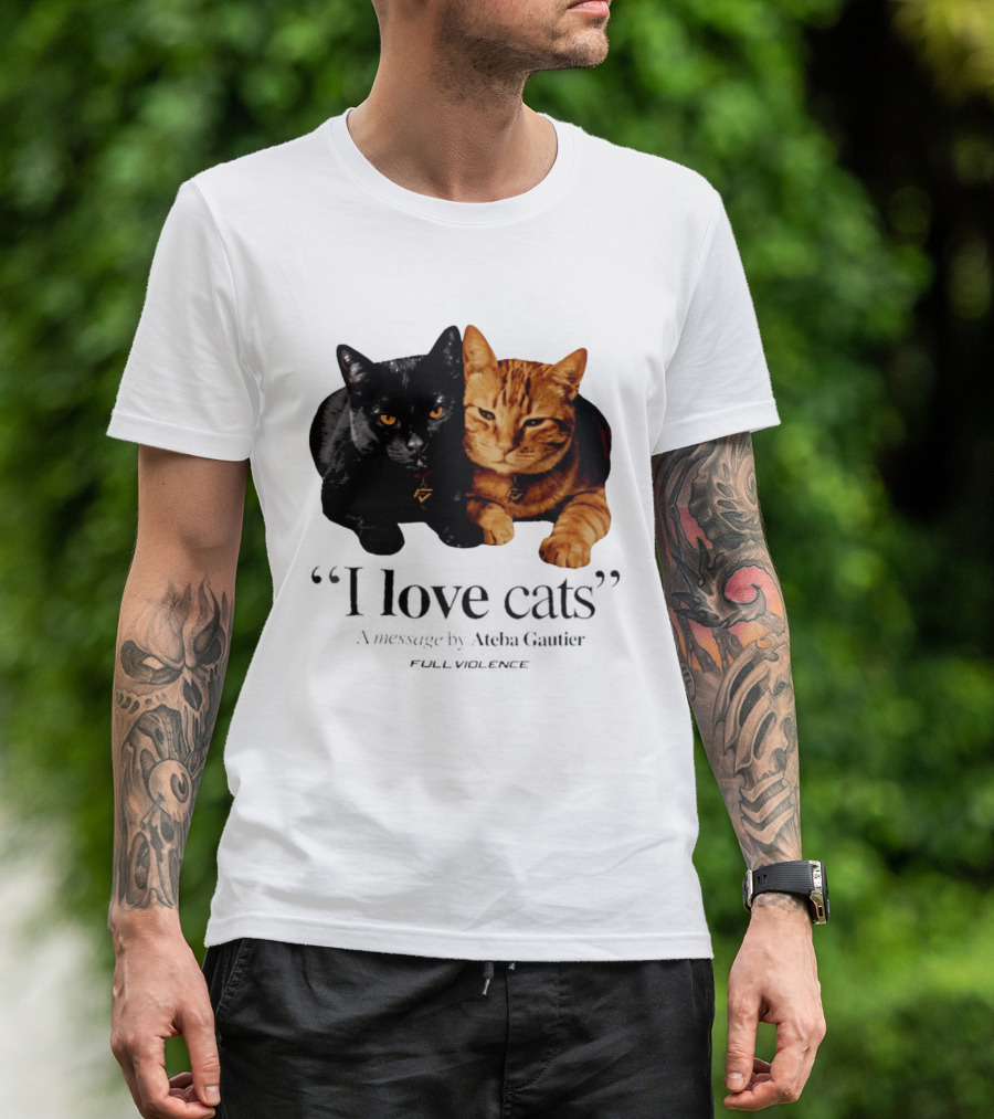 I Love Cats Ateba Gautier Full Violence Black And Ginger Cat Duo T-Shirt